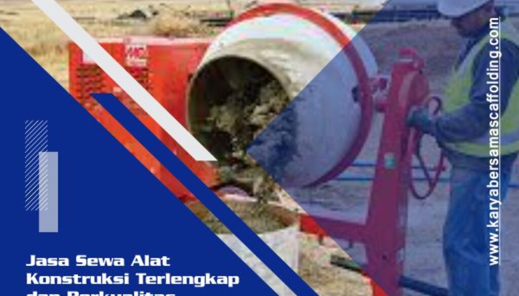 karya bersama scaffolding - sewa alat konstruksi